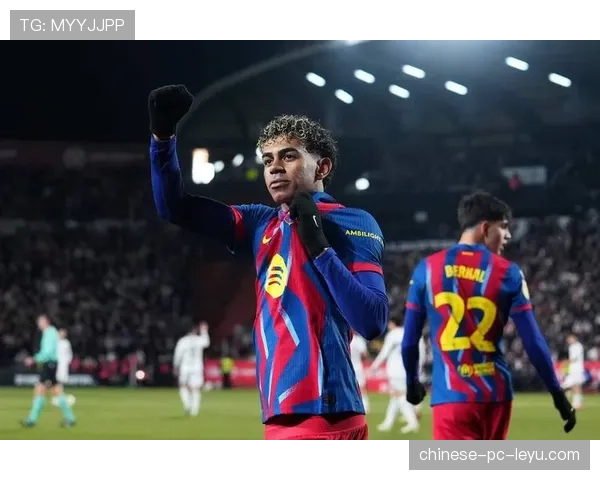 亚马尔获sofascore满分10分，成西甲单赛季多次获满分第六人